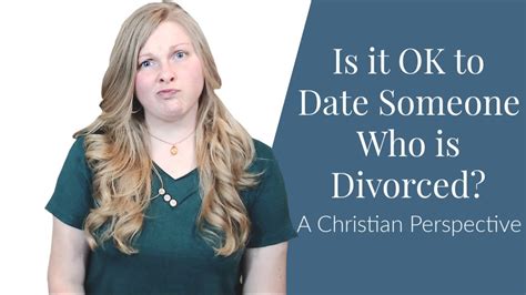 christian dating after divorce